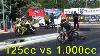 125cc Vs 1000cc You Don T Expect This