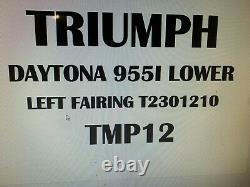 Triumph Daytona 955i Lower Lh Fairing Tmp12