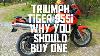 Triumph Tiger 955i Why You Should Buy One